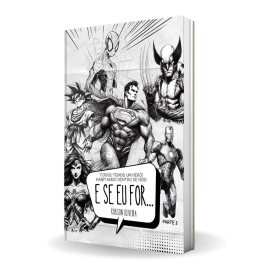 Livro E Se Eu For... Parte 2 - Robson Oliveira